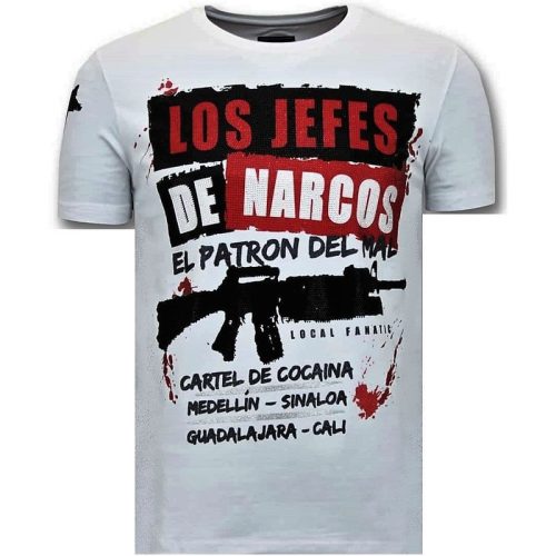 Local Fanatic T-shirt los jefes de narcos