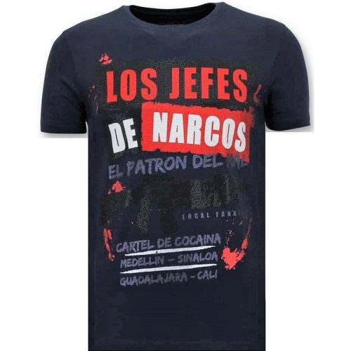 Local Fanatic T-shirt los jefes de narcos