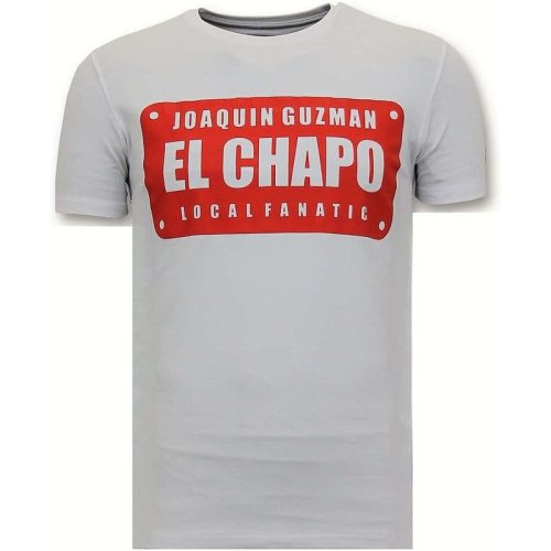 Local Fanatic T-shirt joaquin guzman el chapo