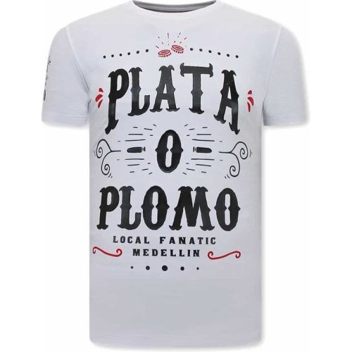 Local Fanatic Narcos plata o plomo t-shirt