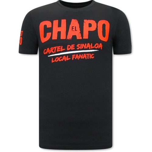 Local Fanatic El chapo t-shirt cartel de sinaloa