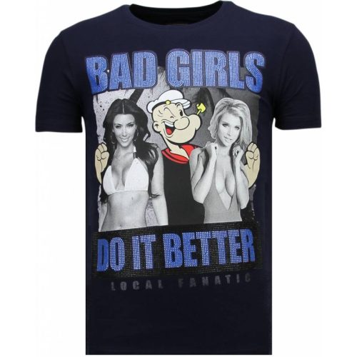 Local Fanatic Bad girls do it better rhinestone t-shirt