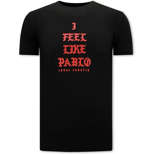 Local Fanatic I feel like pablo t-shirt