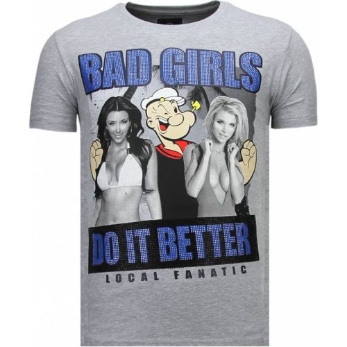 Local Fanatic Bad girls do it better rhinestone t-shirt